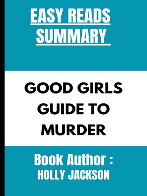 cover image of A Good Girls Guide To Murder By Holly Jackson